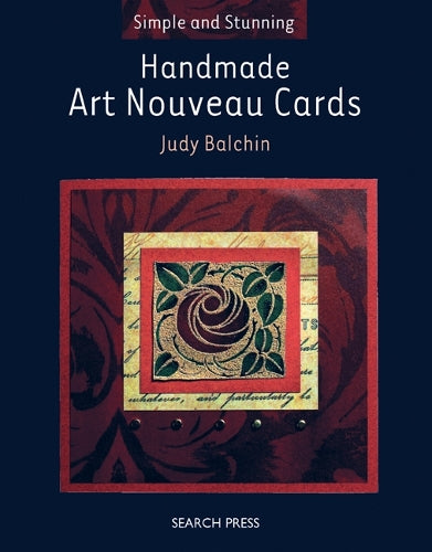 Handmade Art Nouveau Cards (Simple and Stunning)