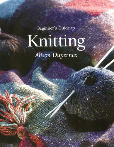 Beginners Guide to Knitting