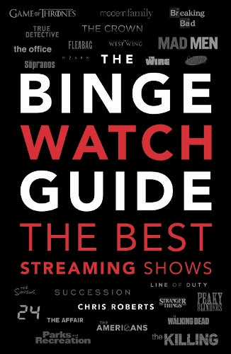 The Binge Watch Guide: The best television and streaming shows reviewed