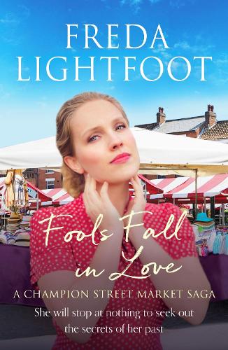Fools Fall in Love: 2 (A Champion Street Market Saga)
