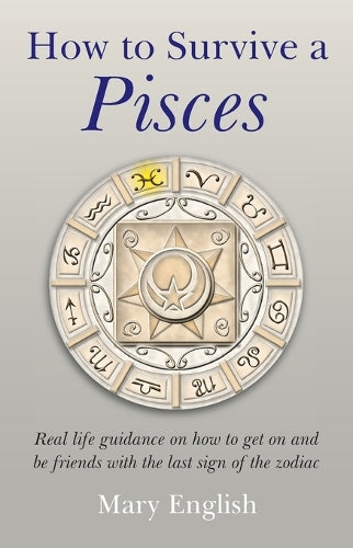 How to Survive a Pisces