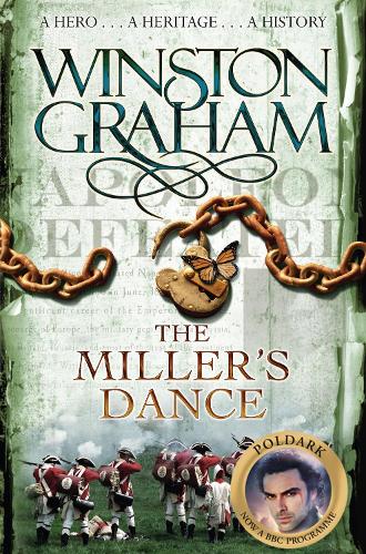 The Millers Dance: A Novel of Cornwall 1812-1813 (Poldark)