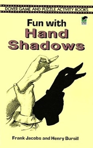 Fun with Hand Shadows (Dover Childrens Activity Books)