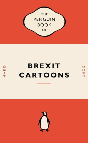 The Penguin Book of Brexit Cartoons