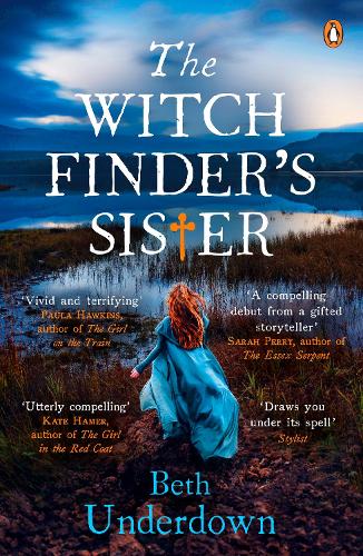 The Witchfinders Sister: The captivating Richard & Judy Book Club historical thriller 2018