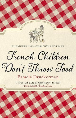 French Children Dont Throw Food