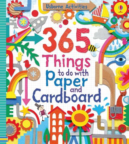 365 Things to Do with Paper and Cardboard (Usborne Activity Books) (Things To Make And Do)