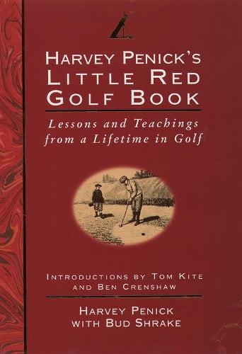 Little Red Golf Book: Lessons and Teachings from a Lifetime in Golf