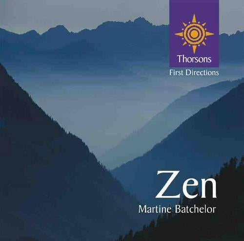 Thorsons First Directions - Zen