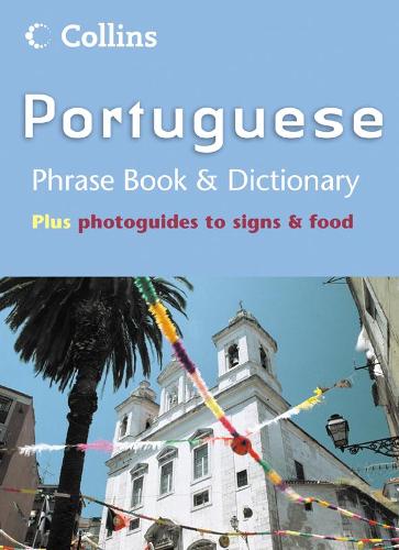 Collins Portuguese Phrase Book and Dictionary (Phrase Book & Dictionary)
