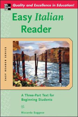 Easy Italian Reader: A Three-Part Text for Beginning Students (Easy Reader Series)