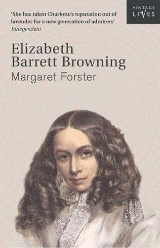 Elizabeth Barrett Browning: A Biography