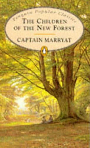 The Children of the New Forest (Penguin Popular Classics)