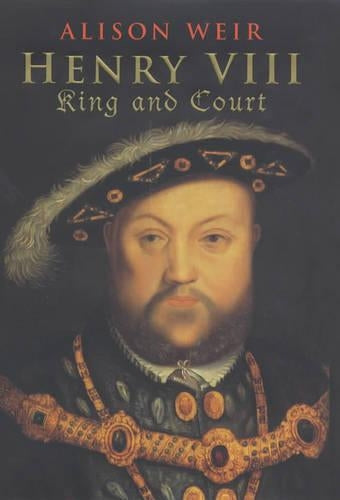 Henry VIII King and Court