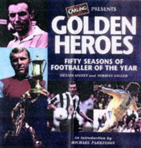 Golden Heroes: Celebrating 50 Seasons of Footballer of the Year