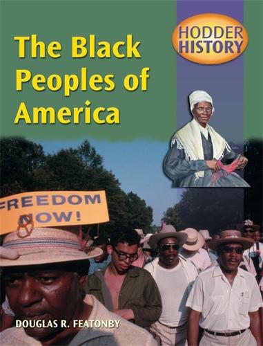 TheBlack Peoples of America Mainstream Edition by Featonby, Douglas ( Author ) ON Aug-03-2001, Paperback