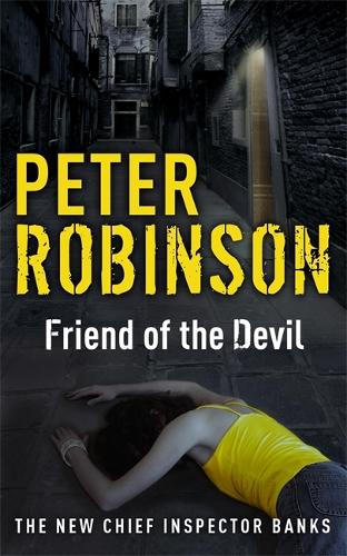 Friend of the Devil: The 17th DCI Banks Mystery