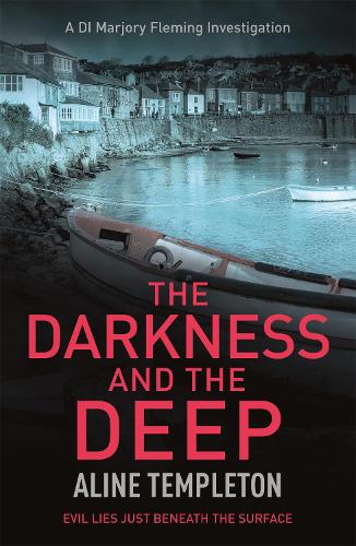 The Darkness and the Deep (DI Marjory Fleming)