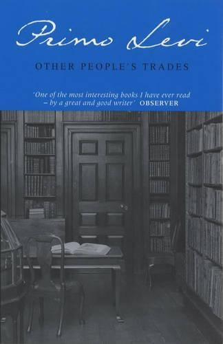 Other People's Trades (Abacus Books)