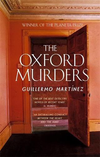 TheOxford Murders by Martinez, Guillermo ( Author ) ON Jan-05-2006, Paperback