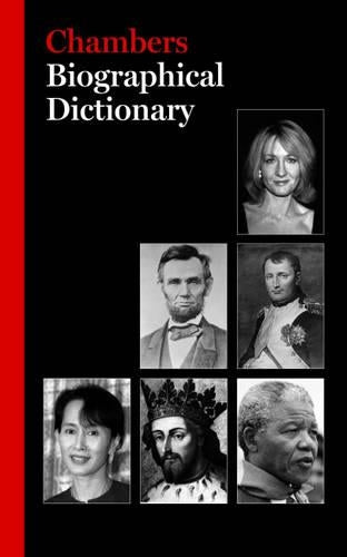 Chambers Biographical Dictionary