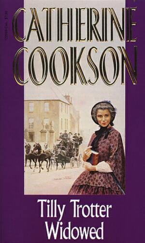 Tilly Trotter Widowed (The Tilly Trotter Trilogy)