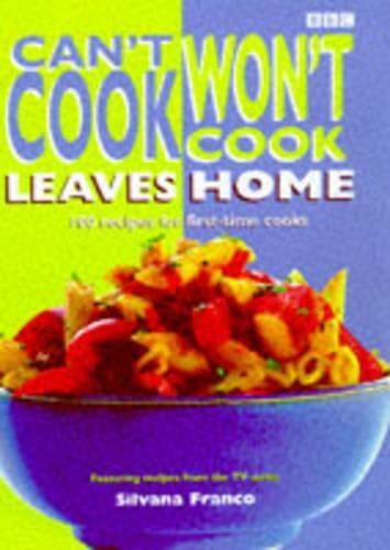 "Cant Cook, Wont Cook" Leaves Home