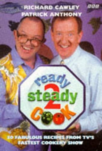 "Ready Steady Cook": 50 Chefs Recipes from TVs Fastest Cookery Show No.2