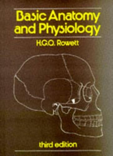 Basic Anatomy and Physiology