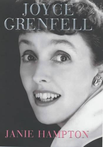 Joyce Grenfell: A Biography