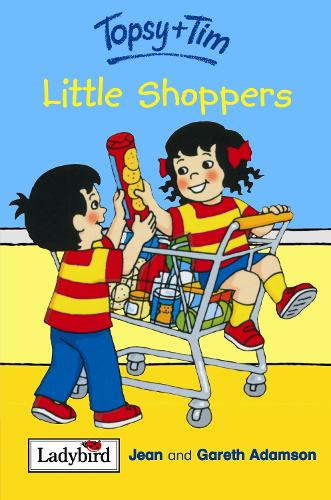 Topsy & Tim: Little Shoppers (Topsy & Tim Storybooks)