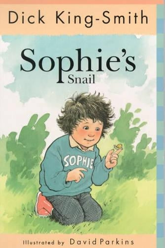 Sophies Snail (The Sophie stories)