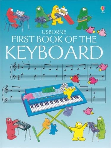 First Book of the Keyboard (Usborne First Music) by Marks. Anthony ( 1992 ) Paperback