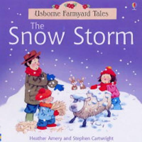 Snow Storm (Farmyard Tales)