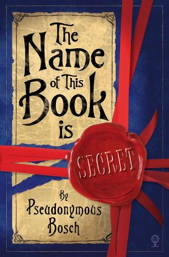 The Name Of This Book Is Secret