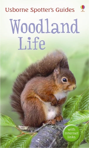 Woodland Life (Usborne Spotter's Guide)