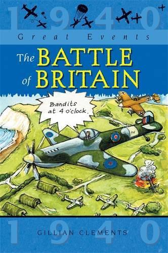 The Battle Of Britain (Great Events)