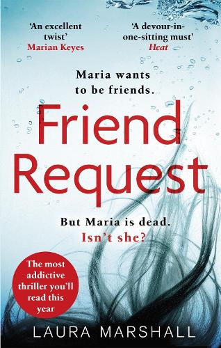 Friend Request: The most addictive psychological thriller youll read this year