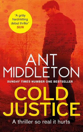 Cold Justice: The Sunday Times bestselling thriller (Mallory)