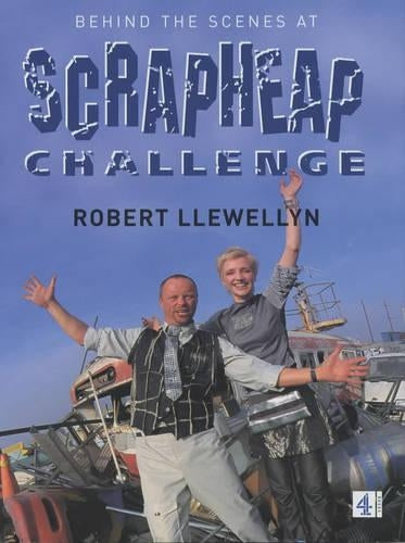 Behind the Scenes at Scrapheap Challenge