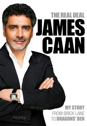 The Real Deal: My Story from Brick Lane to Dragons Den