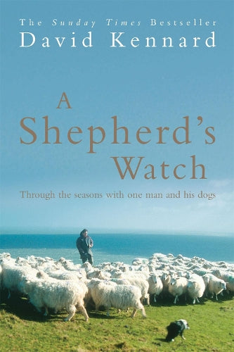 AShepherds Watch Through the Seasons with One Man and His Dogs by Jenkins, Garry ( Author ) ON Apr-04-2005, Paperback