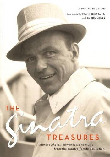 The Sinatra Treasures Includes Intimate Photos Artifacts and 60 minute CD