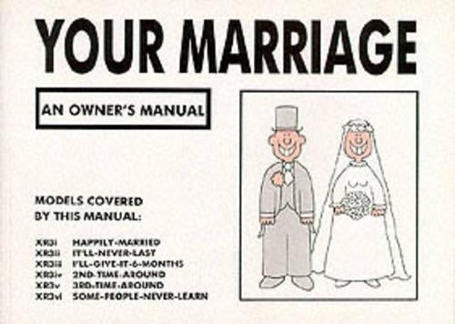 Your Marriage: An Owner's Manual