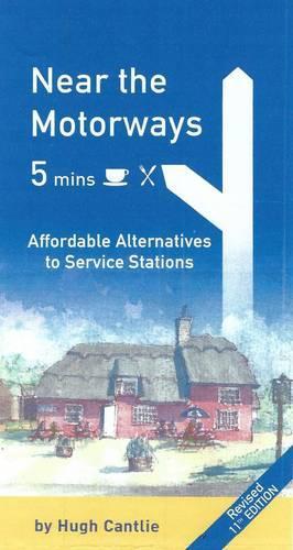 Near the Motorways (11th ed)