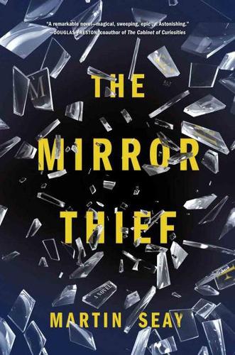 Mirror Thief, The