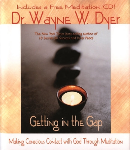 Getting in the Gap: Making Conscious Contact with God Through Meditation (Little Books and CDs)