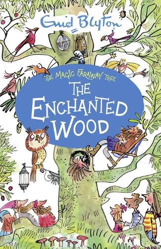 The Enchanted Wood (The Magic Faraway Tree)
