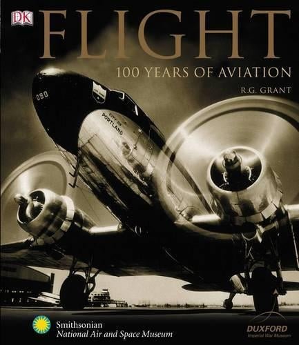 Flight: 100 Years of Aviation