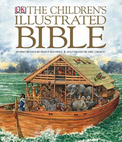 TheChildrens Illustrated Bible by Hastings, Selina ( Author ) ON Feb-03-2005, Hardback